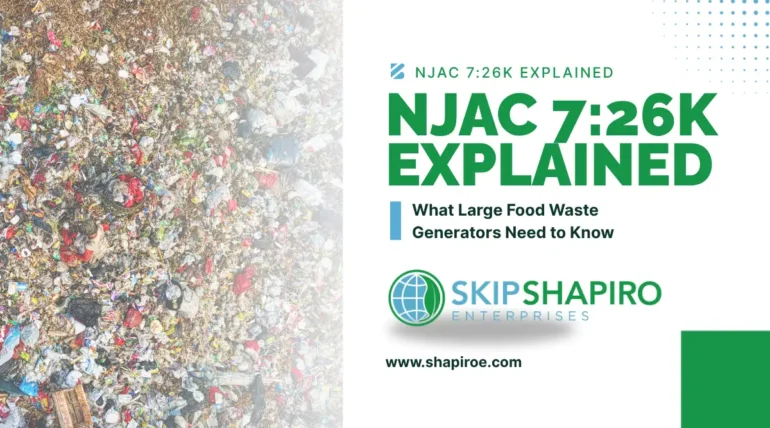 NJAC 726K Explained What Large Food Waste Generators Need to Know